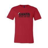 Santa Please Stop Here Majica
