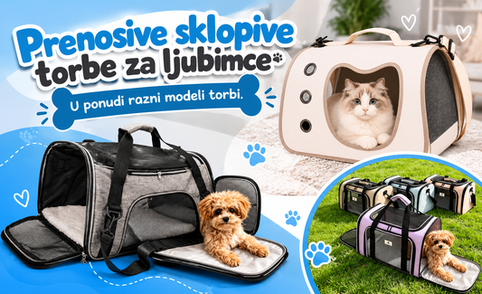 Prenosive sklopive torbe za ljubimce – praktično rešenje za putovanja, veterinara i svakodnevne izlaske