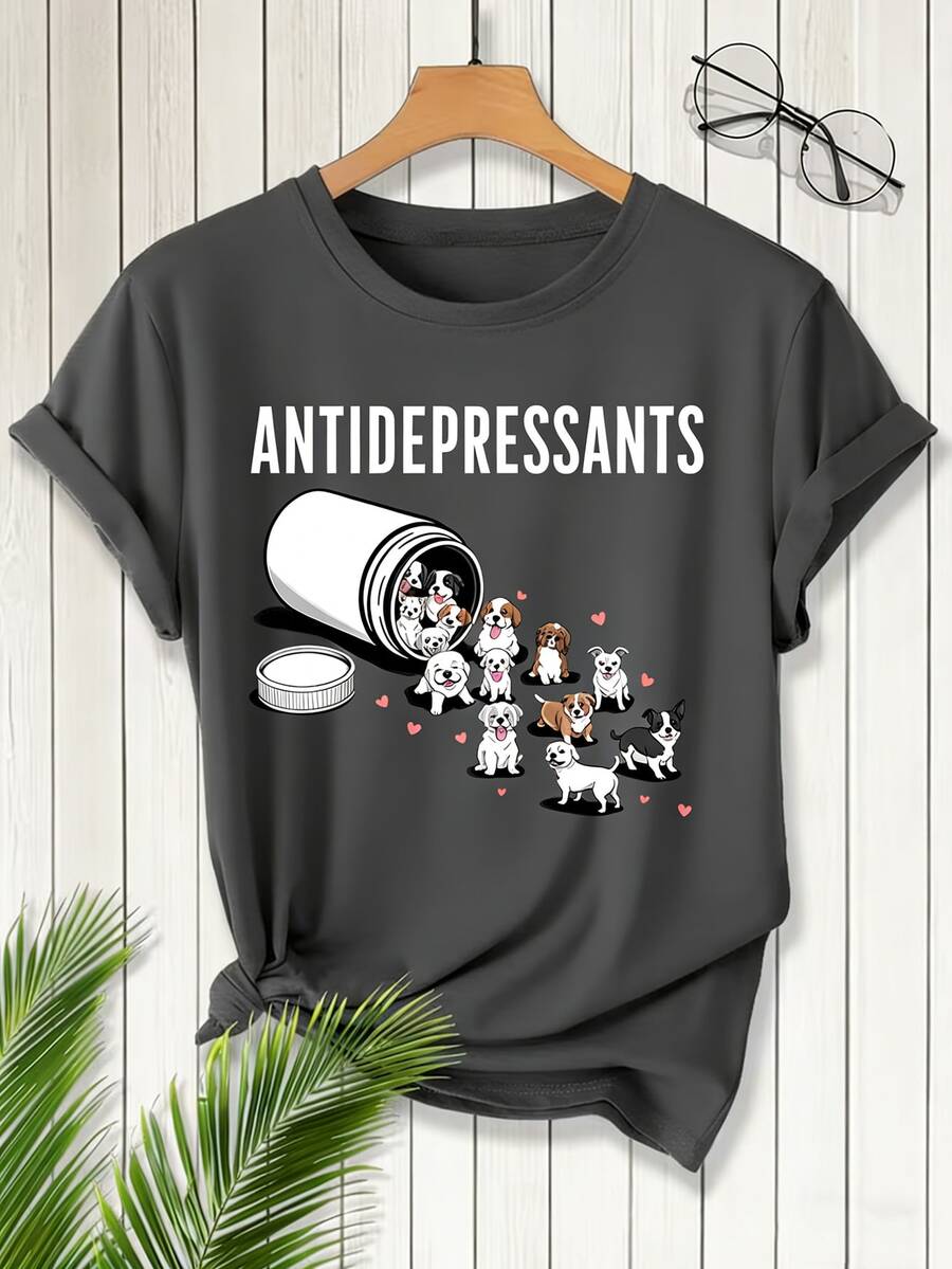 Cute Dog "Anti-Depressant" Printed Round Neck Short Sleeve T-Shirt