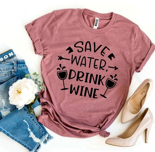 Save Water Drink Wine Majica